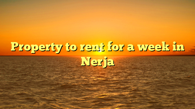 Property to rent for a week in Nerja